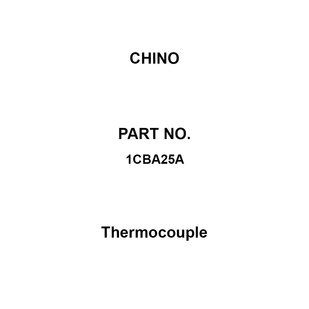 CHINO Thermocouple 1000 mm Length Φ25xΦ20 mm Dia, 1CBA25A