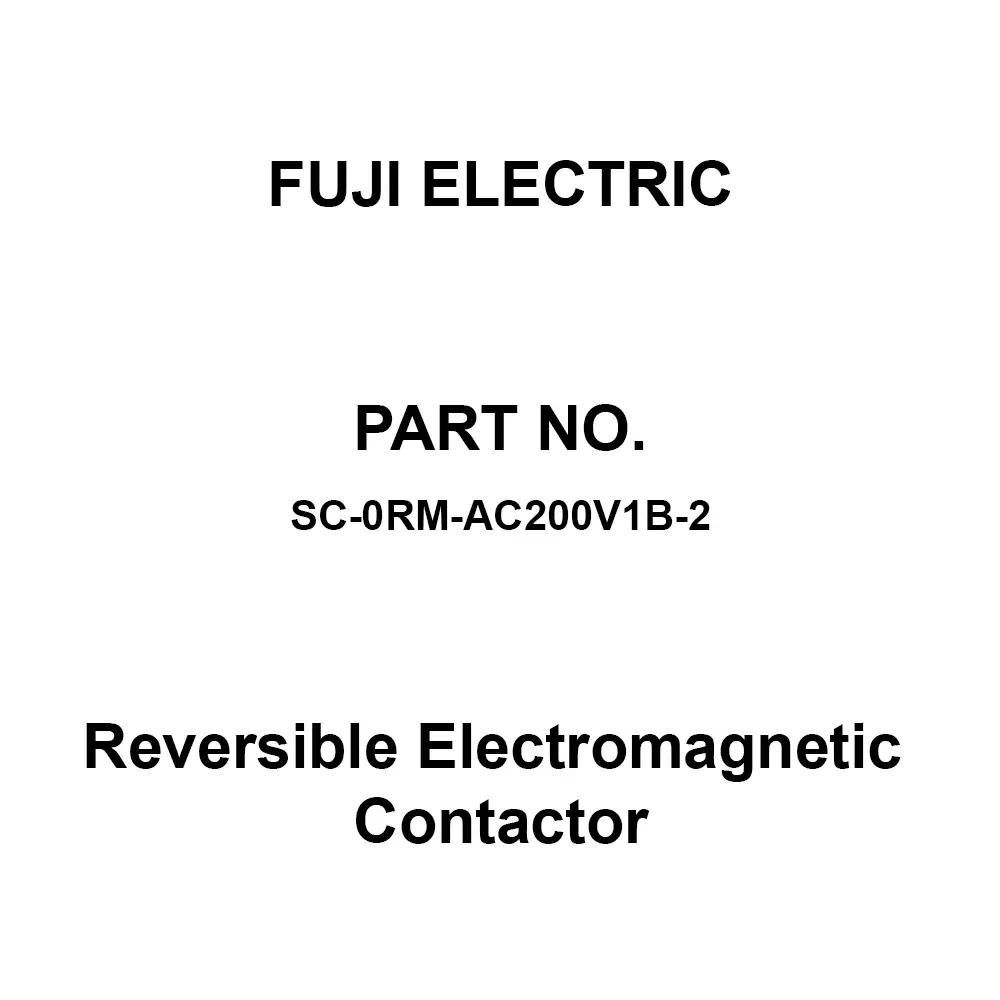 Fuji Electric Reversible Electromagnetic Contactor 1B×2 Contact Configuration, SC-0RM-AC200V1B-2