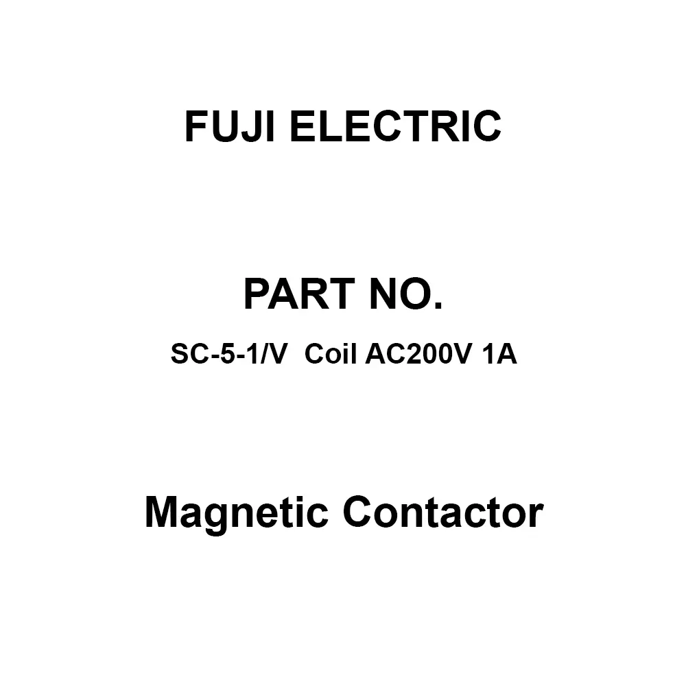 Fuji Electric Magnetic Contactor 1A Auxiliary Contacts, SC-5-1/V Coil AC200V 1A