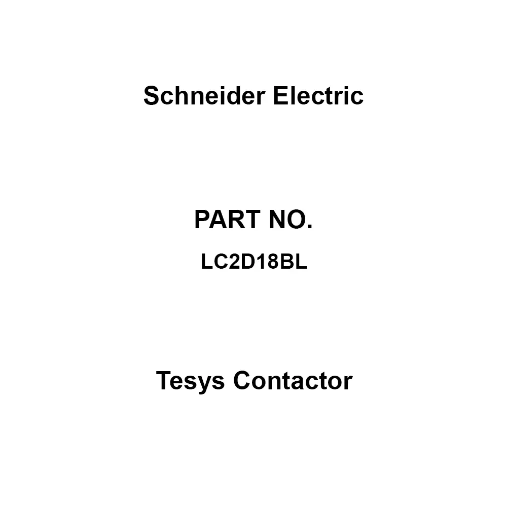 Schneider Electric Tesys Contactor >10 mohm Insulation Resistance for Signalling Circuit, LC2D18BL