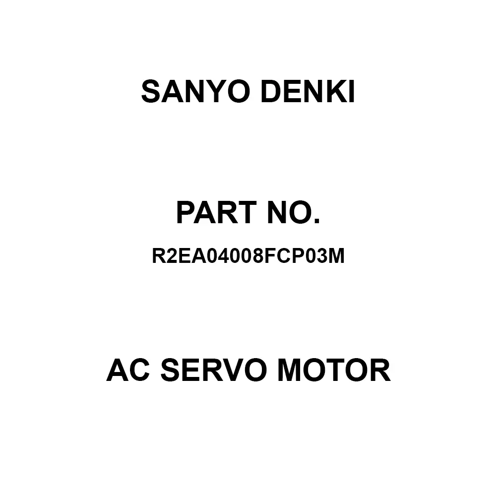 Sanyo Denki AC Servo Motor Flange Mounting 100 V, R2EA04008FCP03M