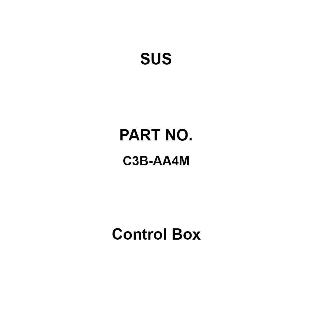 SUS Control Box Dust proof Applicable Standard 1.3 to 1.5 kg Mass 260.0 mm Outer Dimension H, C3B-AA4M
