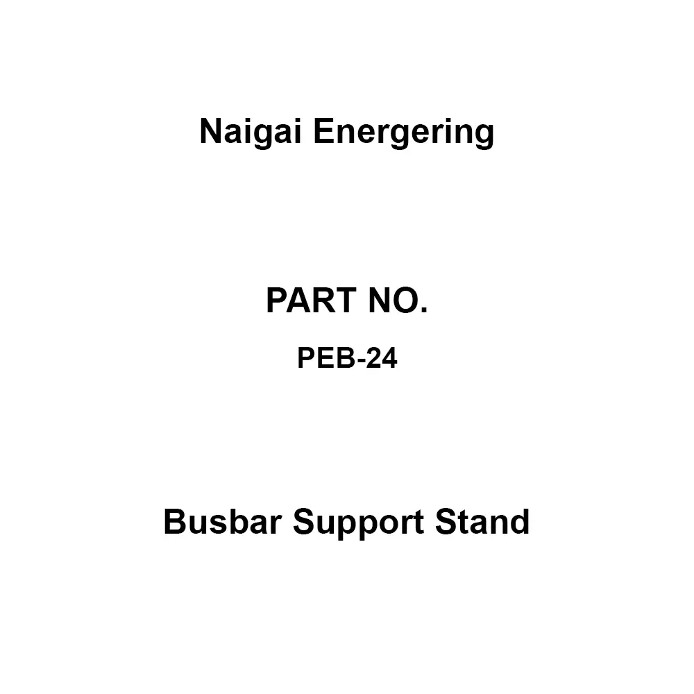 Naigai Energering Busbar Support Stand Hot-dip galvanized steel sheet Material, PEB-24 (Pack of 10)