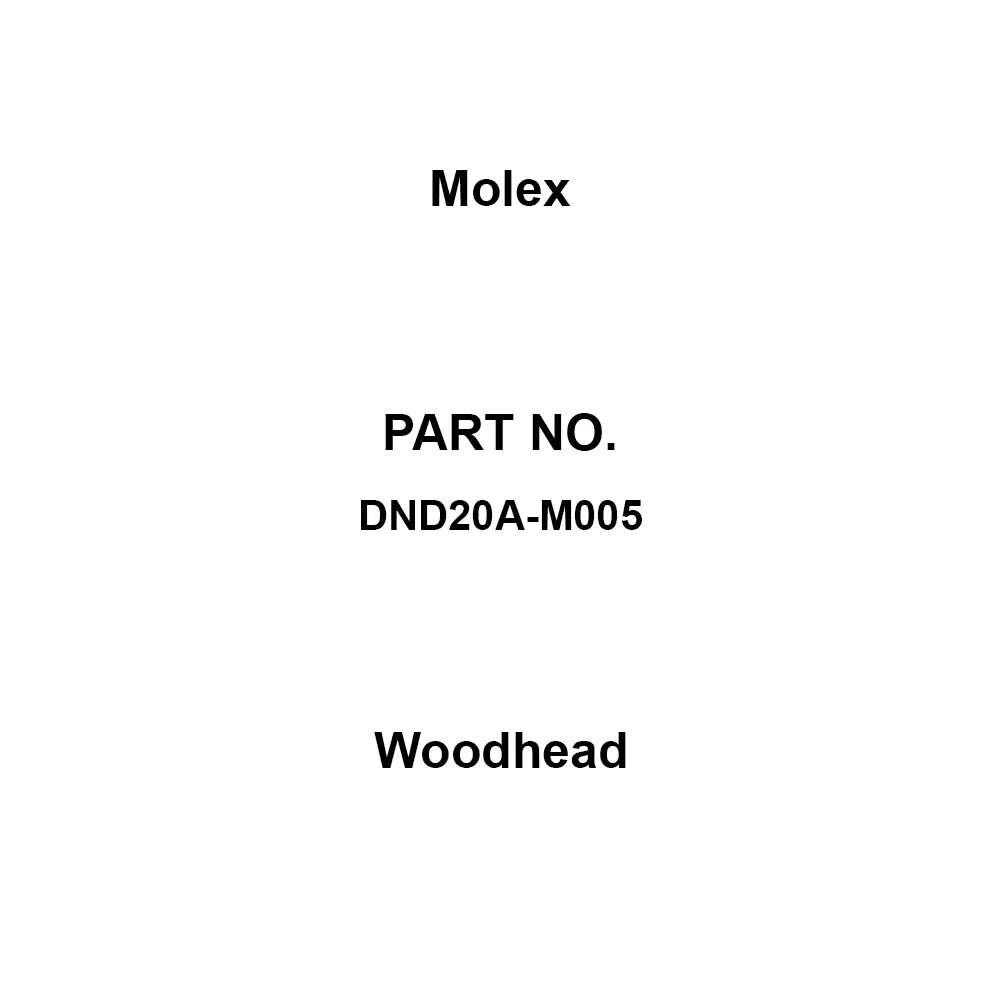 Molex Woodhead 250 AC/DC V Rated Voltage 4 A Rated Current 22 Applicable Wire Range Awg, DND20A-M005