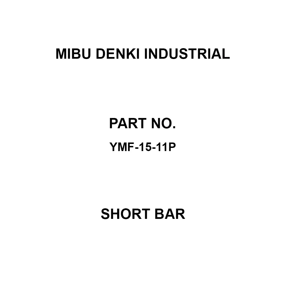 MIBU DENKI INDUSTRIAL Short Bar 20.0 A Current Rating, Jis 11 P No. of Pole 9 mm Terminal Spacing, YMF-15-11P (Pack of 50)