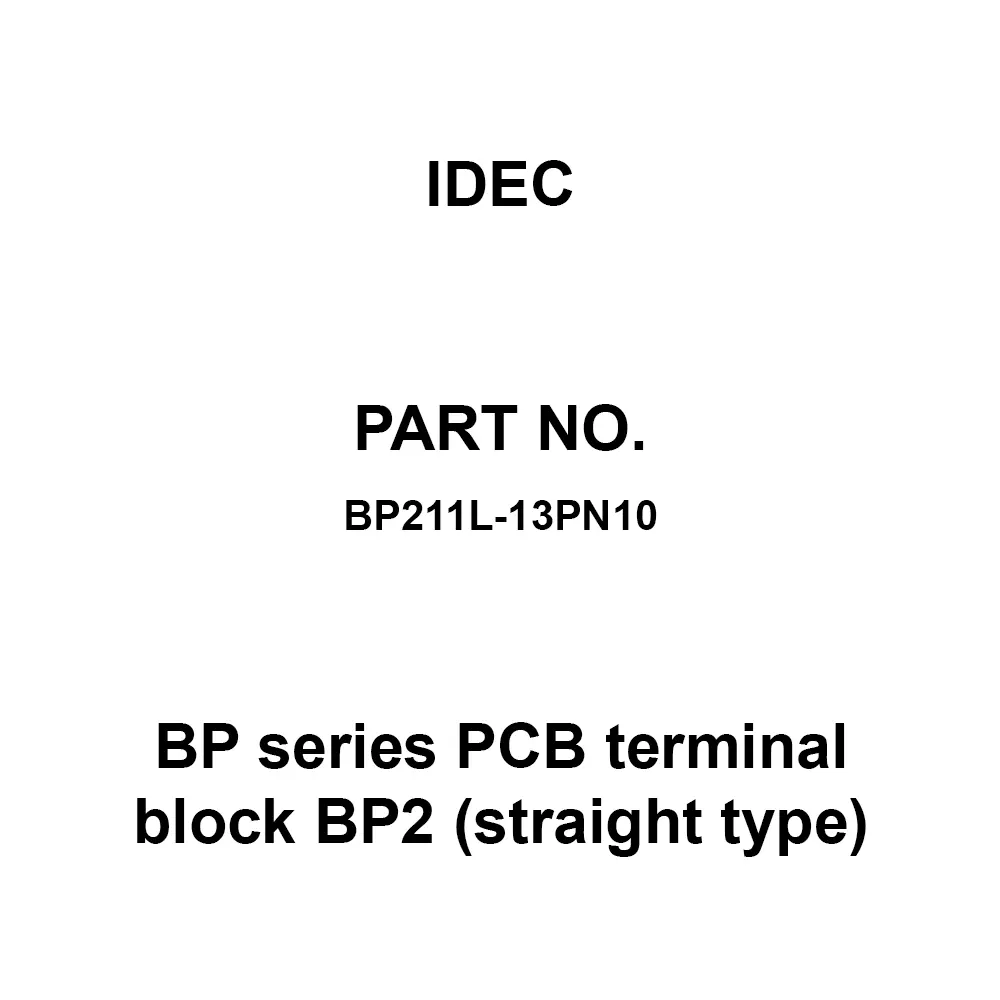IDEC BP Series PCB Terminal Block BP2 (straight type) 13 Pole 11 mm 20 A M4, BP211L-13PN10 (Set of 10 Pcs)