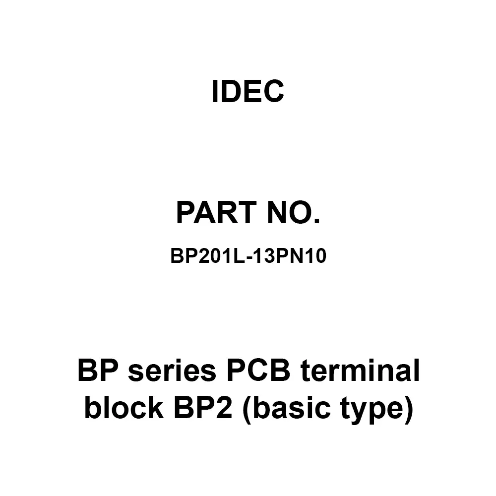 IDEC BP Series PCB Terminal Block BP2 (basic type) 13 Pole 11 mm 20 A M4, BP201L-13PN10 (Set of 10 Pcs)