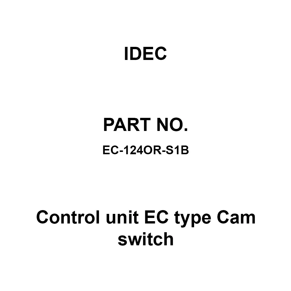 IDEC Control unit EC type Cam switch Power Conditioner 1 Stage Spring Return Type, EC-124OR-S1B