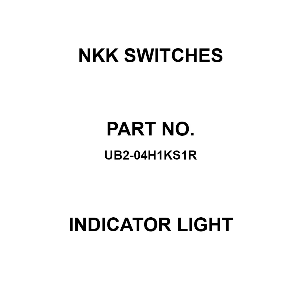 NKK SWITCHES Indicator Light Solder Terminal UB2-04H1KS1R