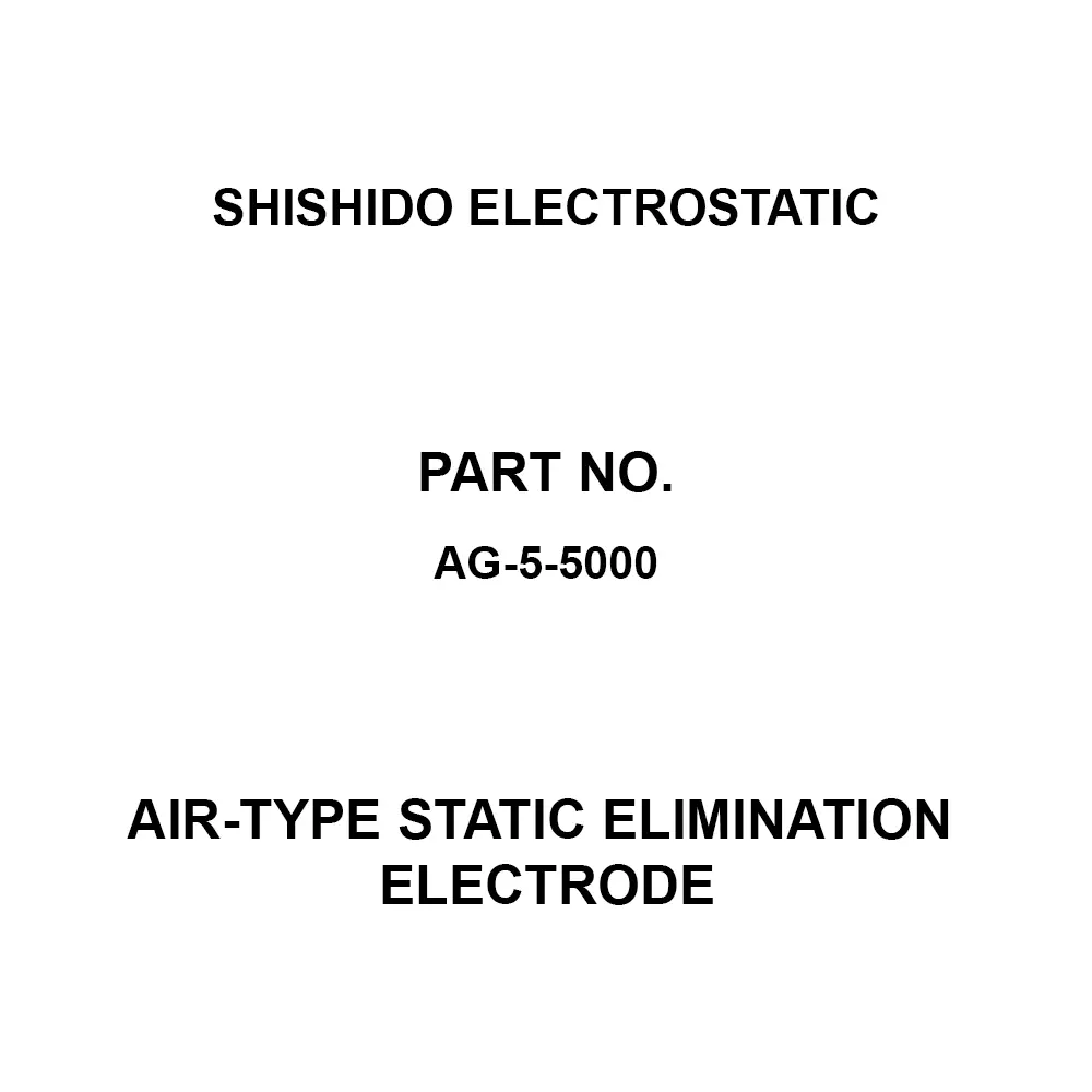 SHISHIDO ELECTROSTATIC Air-Type Static Elimination Electrode Nozzle cap B (1 piece) Included Components, AG-5-5000