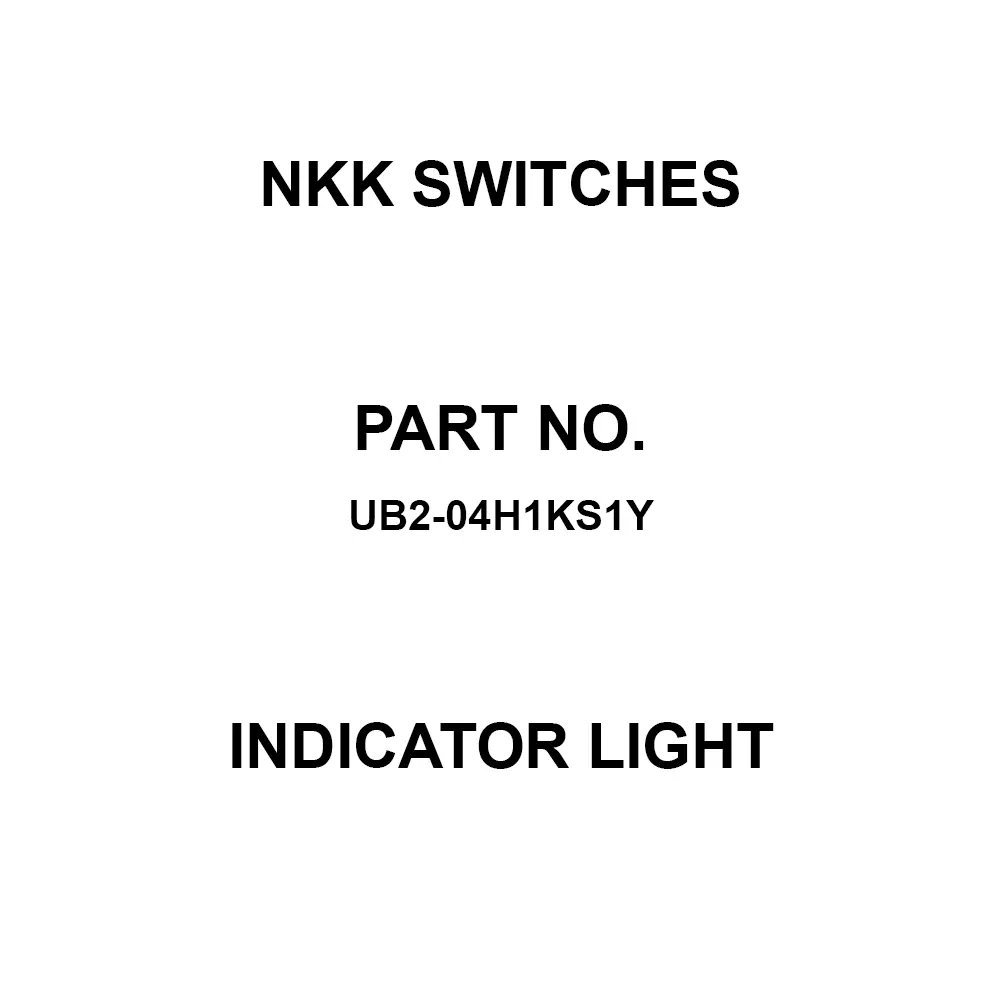 NKK SWITCHES Indicator Light Solder Terminal UB2-04H1KS1Y