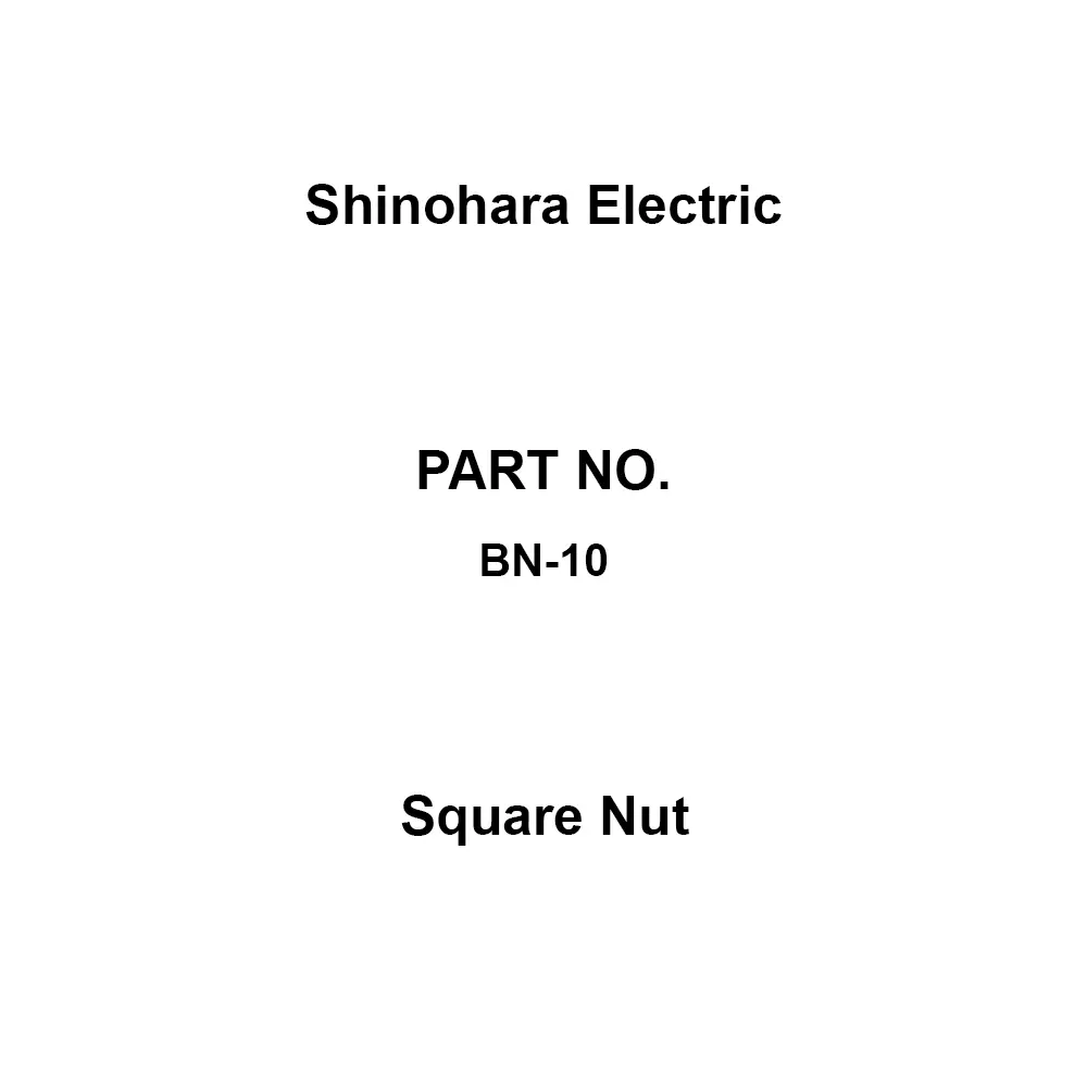 Shinohara Electric Square Nut 40x32 mm AxB Dimension, BN-10 (Pack of 100)