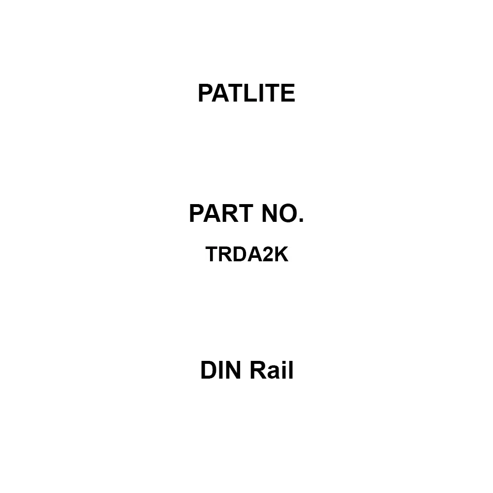 PATLITE DIN Rail 5.2 x10 mm Slotted Hole TRDA series Specifications IEC/C type, dual-purpose rail Type, TRDA2K