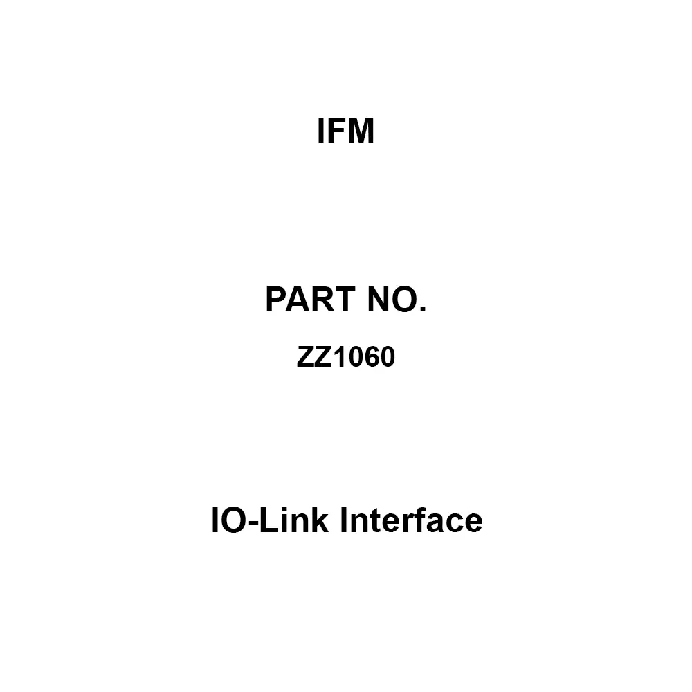 IFM IO-Link Interface (DC)5, (USB) Rated Voltage III Protection Class < 1100, (USB) Current Consumption, ZZ1060