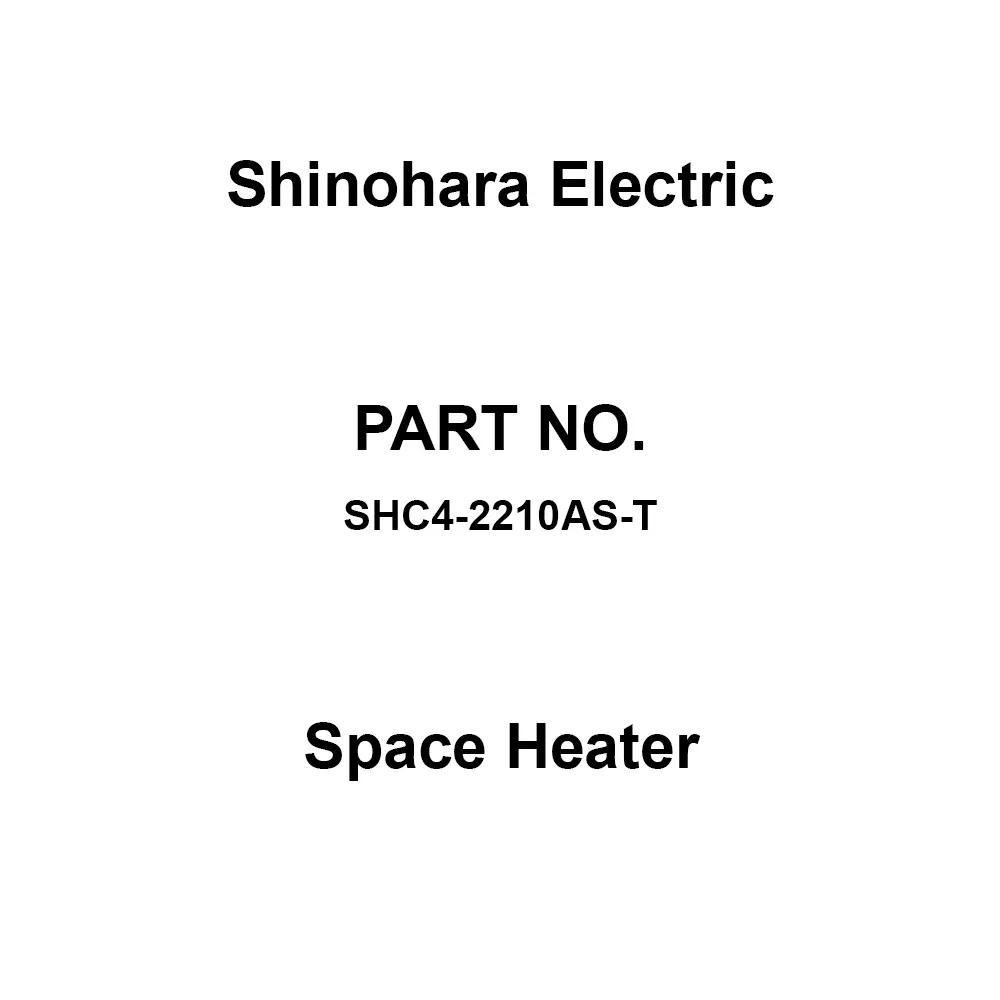 Shinohara Electric Space Heater 4-Point Mounting Sign Type, SHC4-2210AS-T
