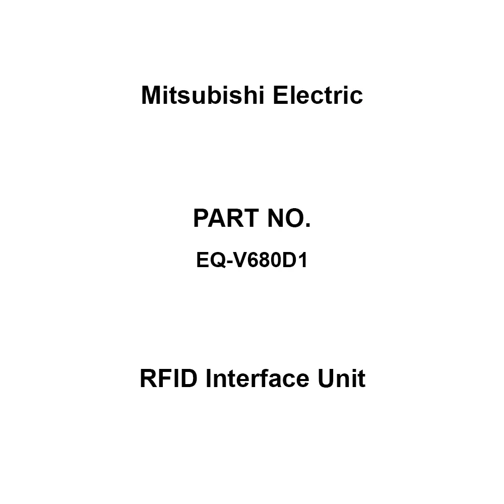Mitsubishi Electric RFID Interface Unit [Internal (DC5 V)] 0.42 A Current Consumption, EQ-V680D1
