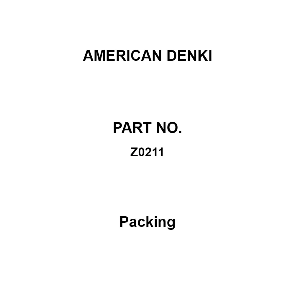 AMERICAN DENKI Packing Black 15 A only Specifications RoHS compliant Standard, Z0211
