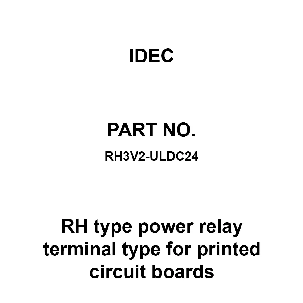 IDEC RH type power relay terminal type for printed circuit boards 3C Printed Circuit Board Terminal, RH3V2-ULDC24