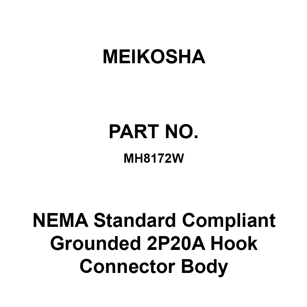 Meikosha NEMA Standard Compliant Grounded 2 P20 A Hook Connector Body (L6-20), MH8172W