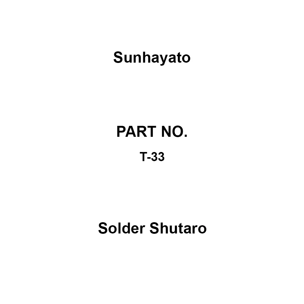 Sunhayato Solder Shutaro Φ1.0 mm Diameter Correspondence Rohs Directive HSK-200, HSK-300 Suitable Products, T-33