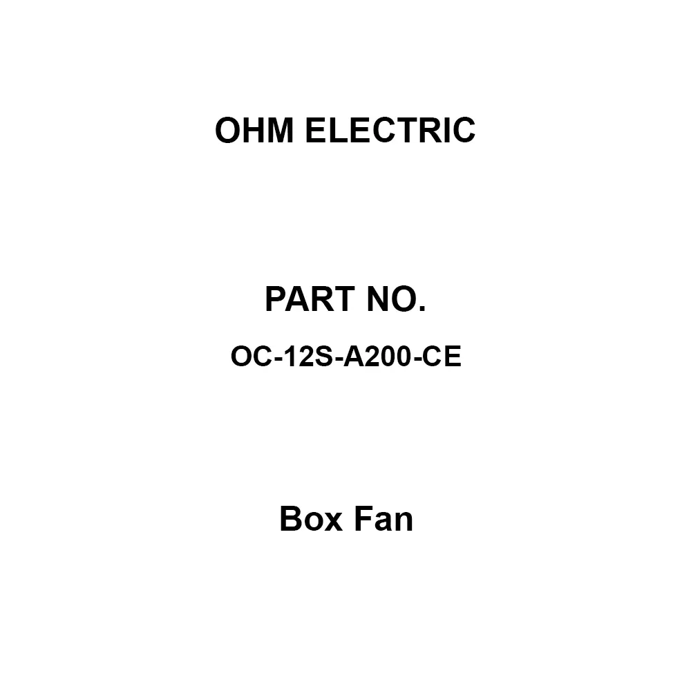 OHM ELECTRIC Box Fan Single phase AC200-230 V Voltage, OC-12S-A200-CE