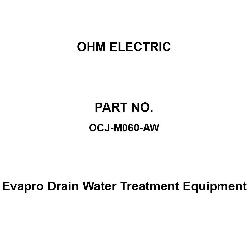 OHM ELECTRIC Evapro Drain Water Treatment Equipment Single-phase AC100-240 V Voltage, OCJ-M060-AW
