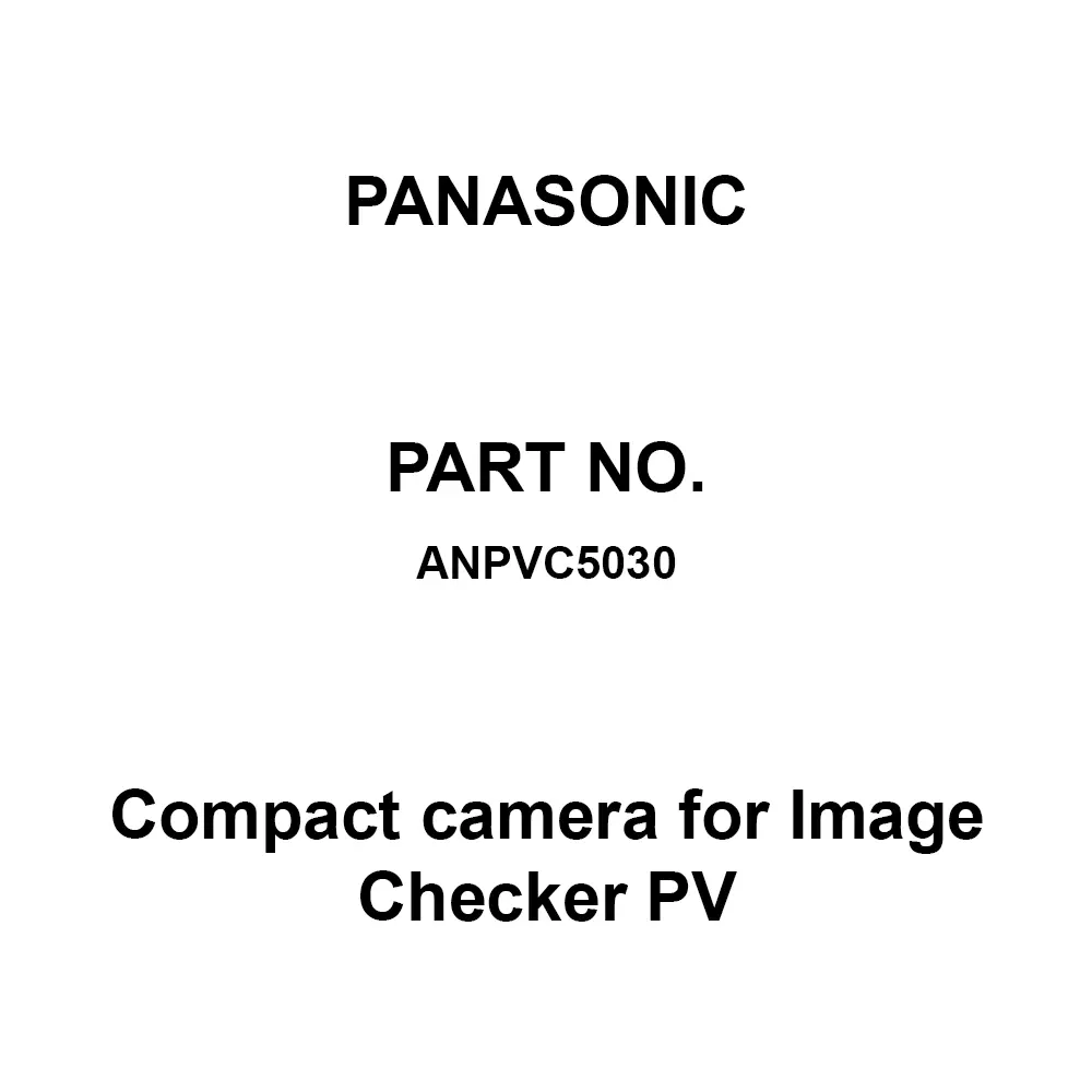 Panasonic Compact Camera for Image Checker PV 0.3M Gray Compact 90 Frames / Second, ANPVC5030