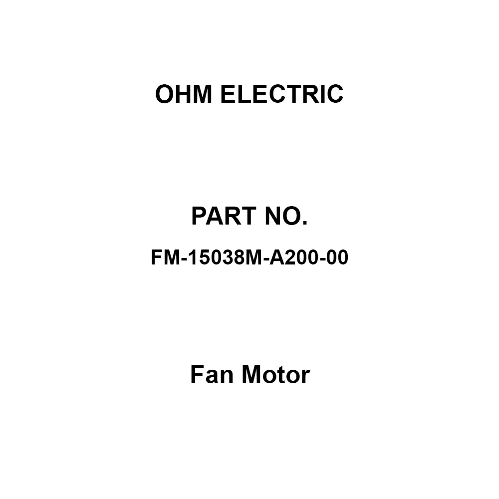 OHM ELECTRIC Fan Motor 0.25/0.23 A Current 200(50/60 Hz) V Voltage Iron (impeller) Material, FM-15038M-A200-00