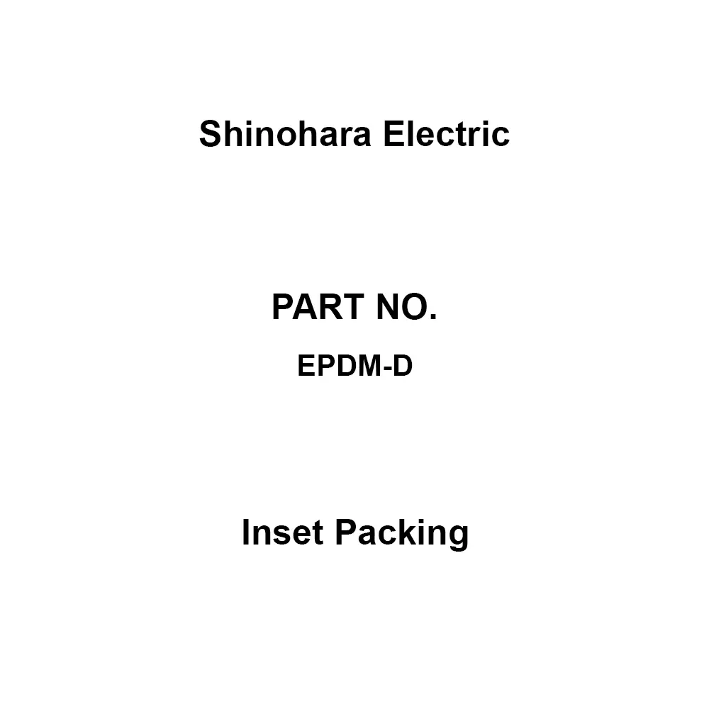 Shinohara Electric Inset Packing, EPDM-D
