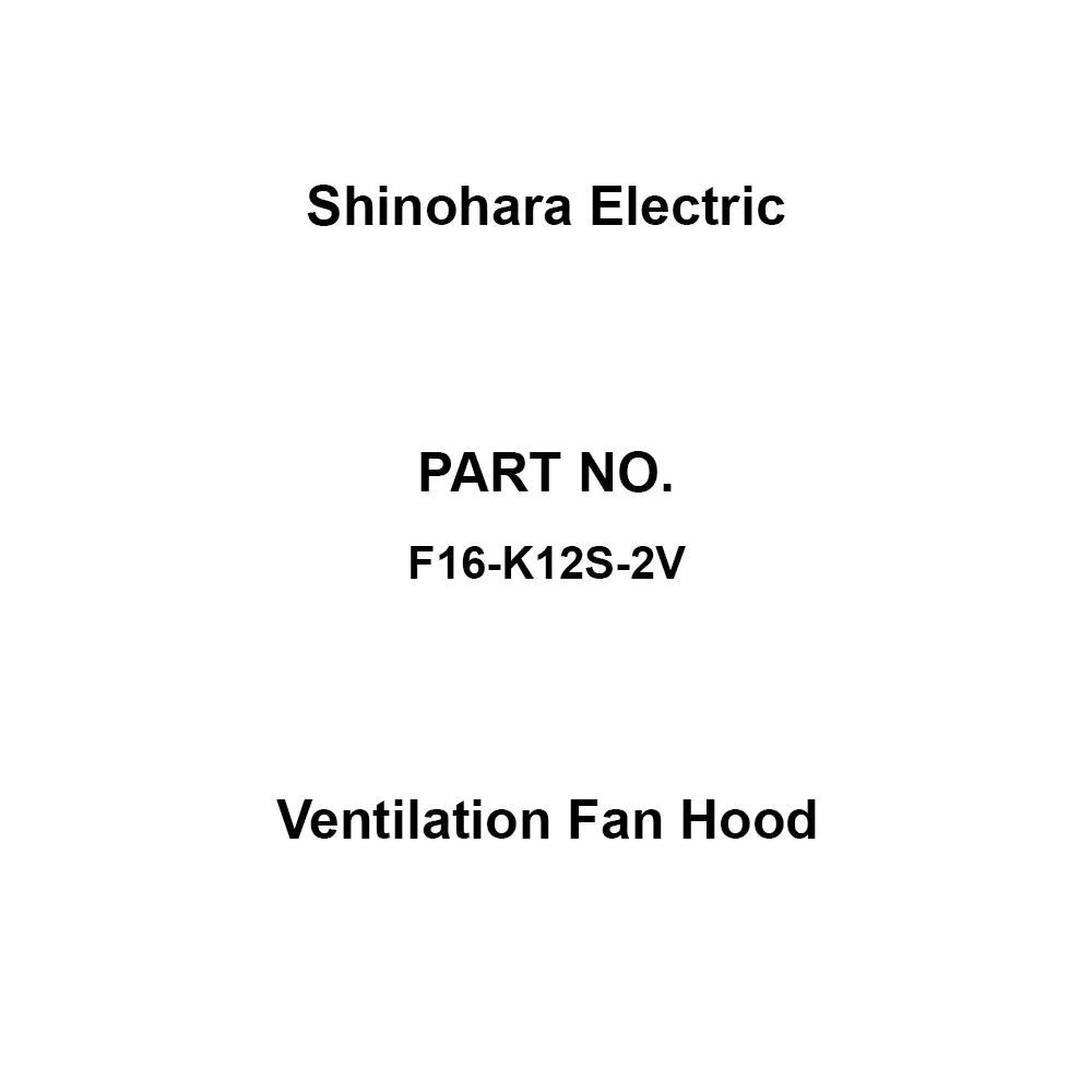 Shinohara Electric Ventilation Fan Hood Stainless Steel Material, F16-K12S-2V