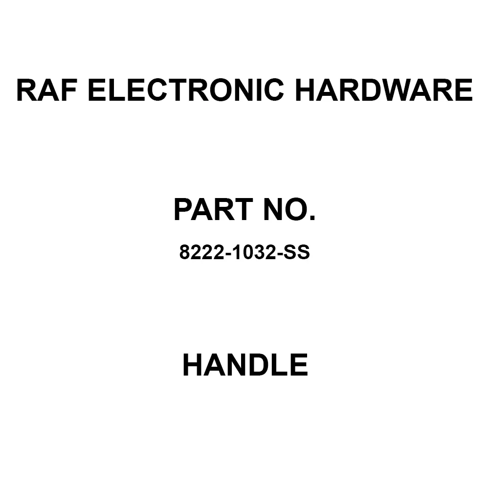 RAF ELECTRONIC HARDWARE Handle Stainless Steel 101.6 mm Length, 8222-1032-SS