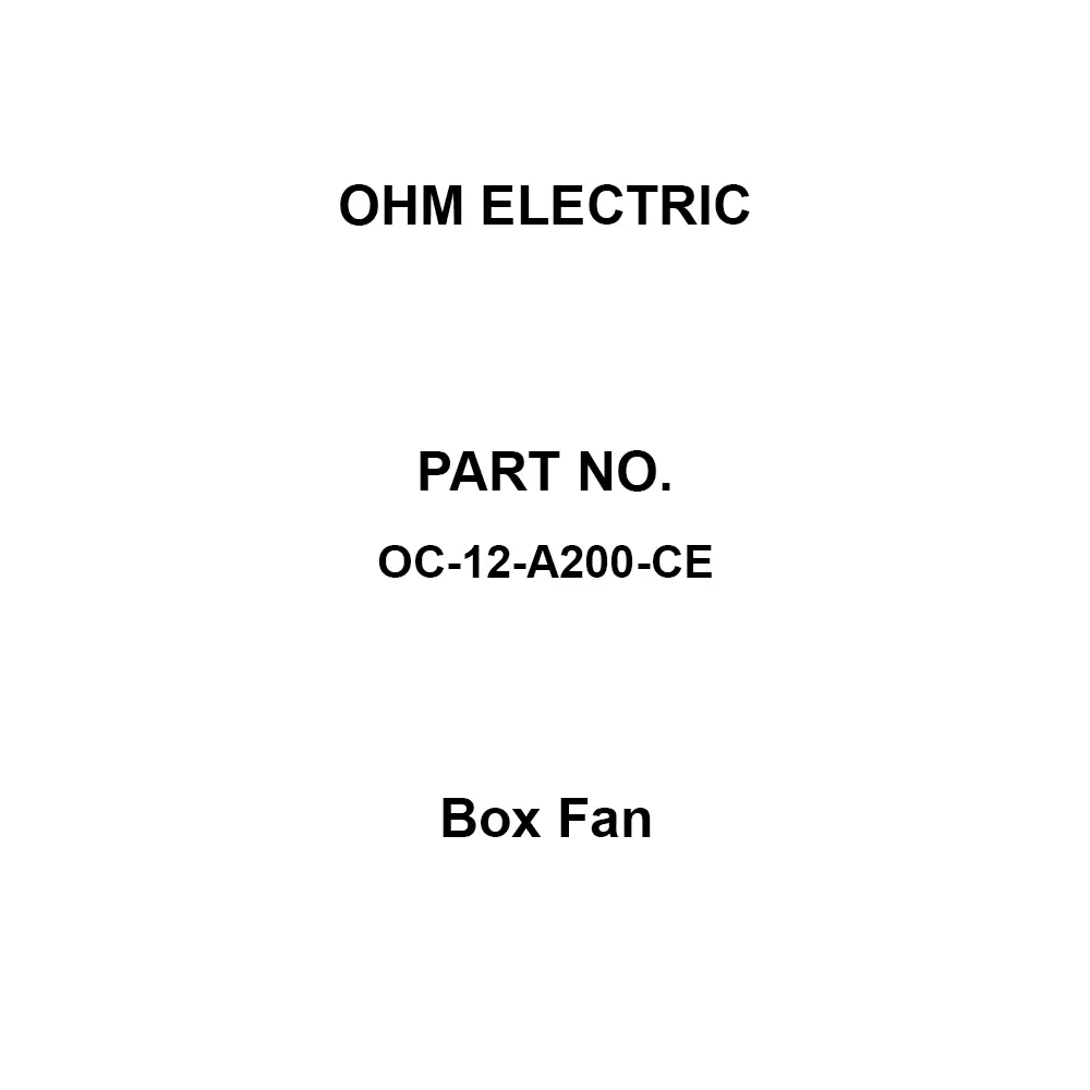 OHM ELECTRIC Box Fan Single phase AC200-230 V Voltage, OC-12-A200-CE