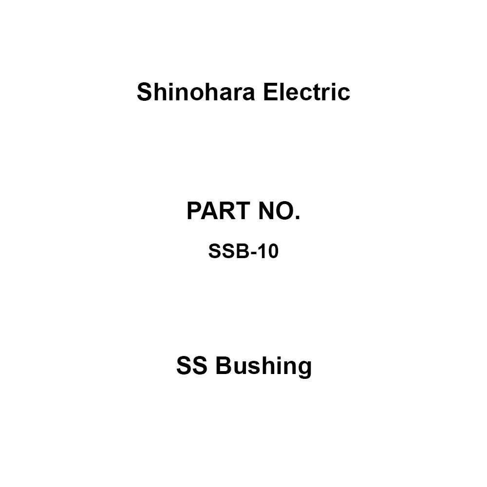 Shinohara Electric SS Bushing, SSB-10 (Pack of 100)