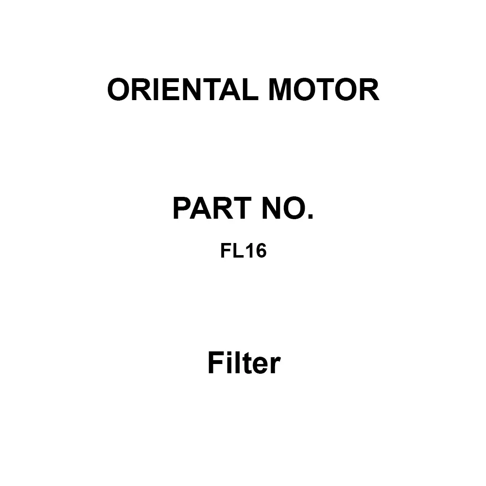 ORIENTAL MOTOR Filter, FL16