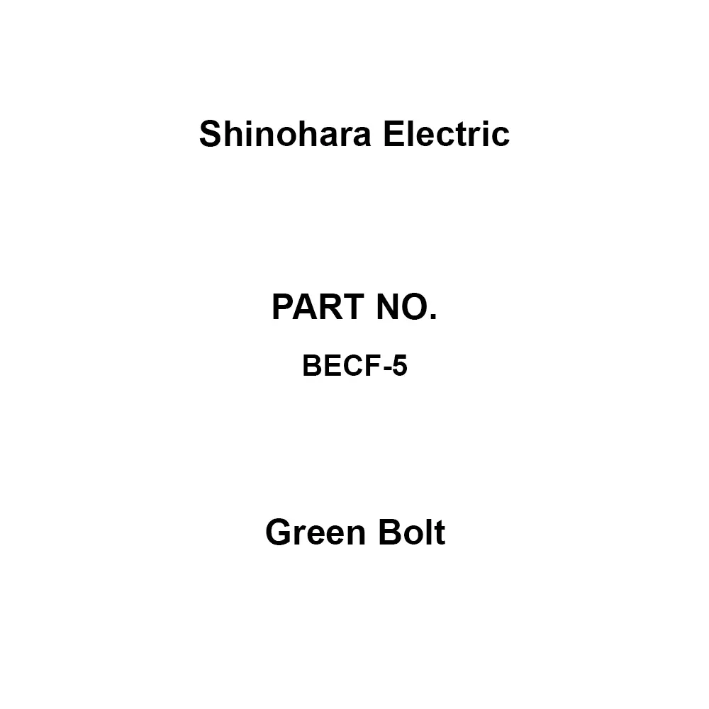 Shinohara Electric Green Bolt for EC / ECK type Type, BECF-5 (Pack of 10)