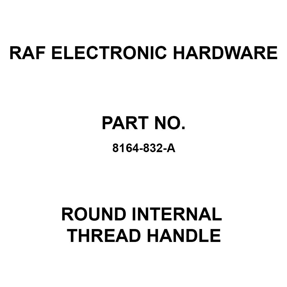 RAF ELECTRONIC HARDWARE Round Internal Thread Handle Aluminum 101.60 mm (4 Inch) Length, 8164-832-a