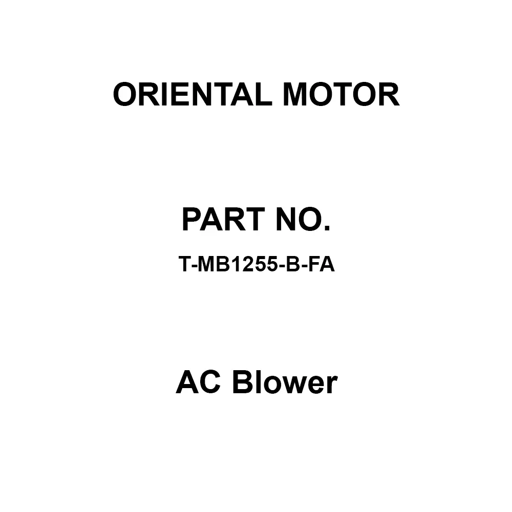 ORIENTAL MOTOR AC Blower (Runner) 55 mm Thickness, T-MB1255-B-FA
