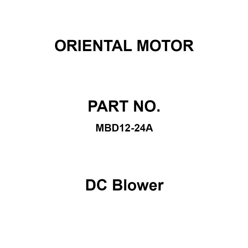 ORIENTAL MOTOR DC Blower (Runner) 55 mm Thickness, MBD12-24A