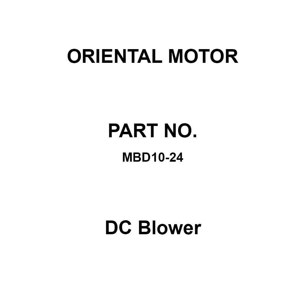 ORIENTAL MOTOR DC Blower (Runner) 40 mm Thickness, MBD10-24
