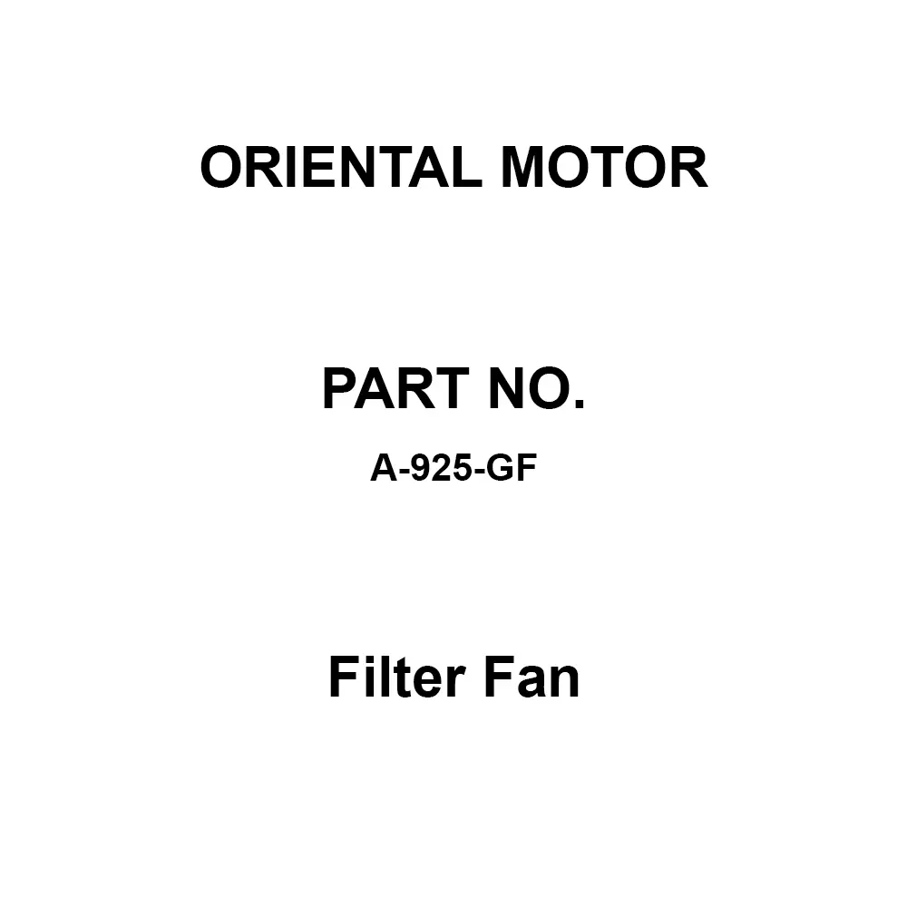 ORIENTAL MOTOR Filter Fan, A-925-GF