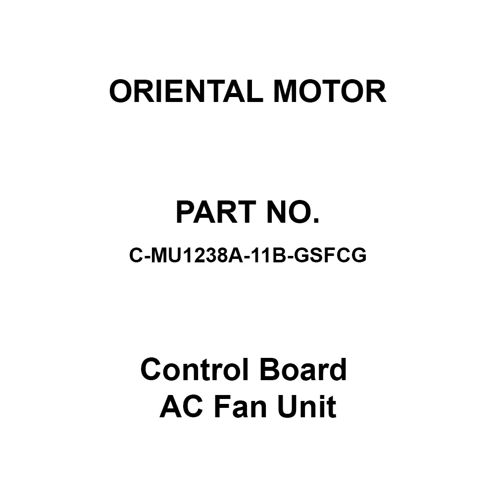 ORIENTAL MOTOR Control Board AC Fan Unit Single Phase 100 V Suction Type, C-MU1238A-11B-GSFCG