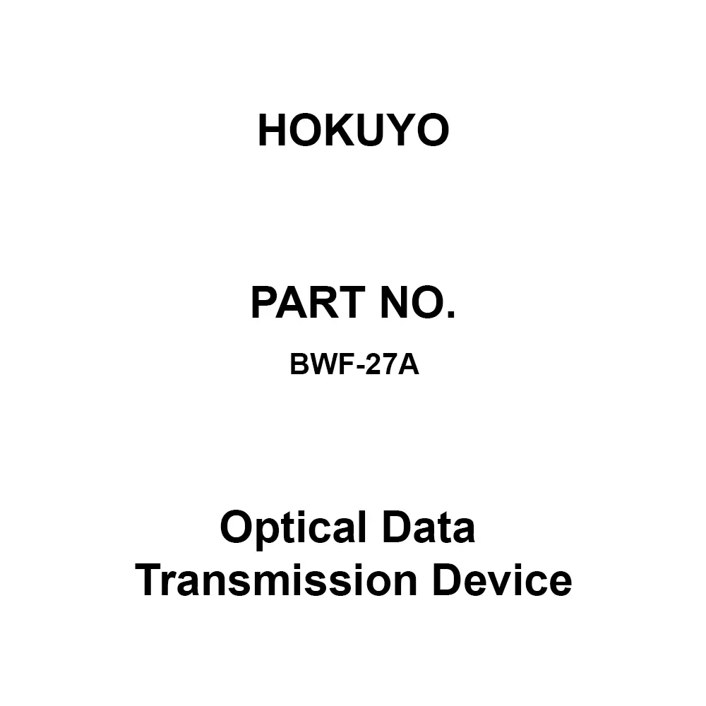 Hokuyo Optical Data Transmission Device DC 24 V (18V to 30V), BWF-27A
