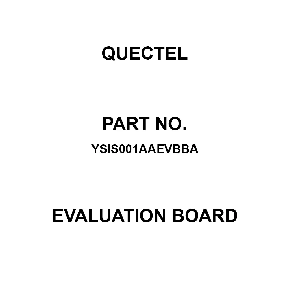 Quectel Evaluation Board 433 MHz to 435 MHz Frequency, YSIS001AAEVBBA