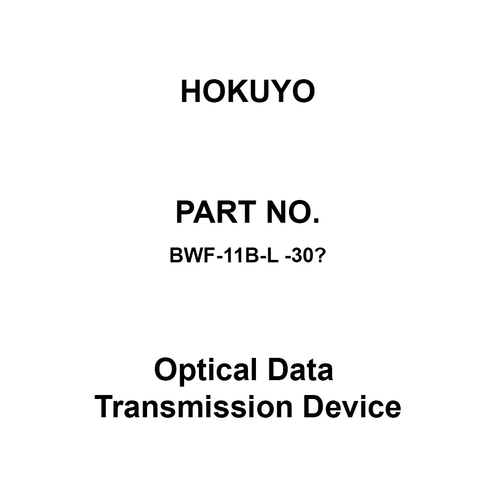 Hokuyo Optical Data Transmission Device 100 m Transmission Distance, BWF-11B-L -30℃