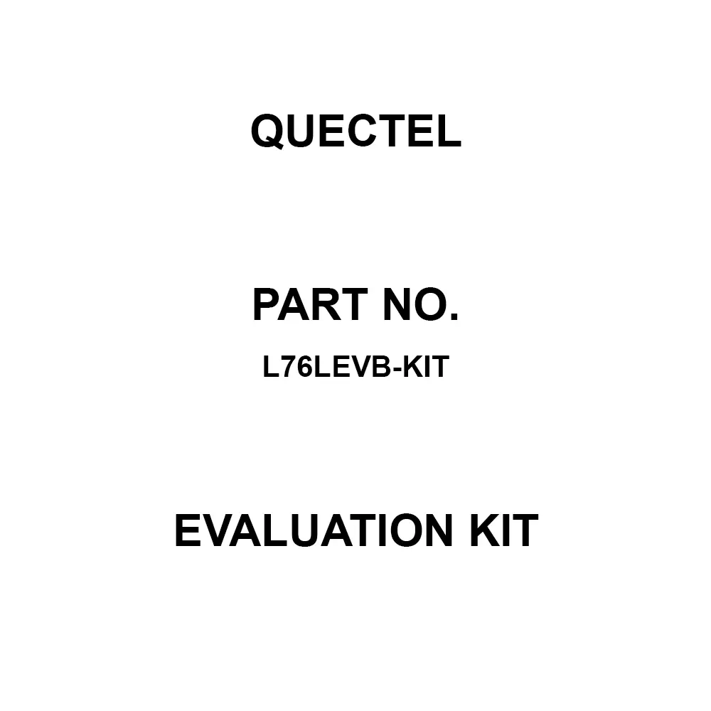 Quectel Evaluation Kit for Evaluation OfL76, L76LEVB-KIT