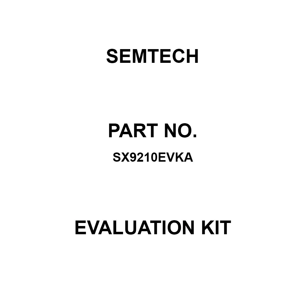 Semtech Evaluation Kit 1.7 to 2 V Operating Supply Voltage, SX9210EVKA