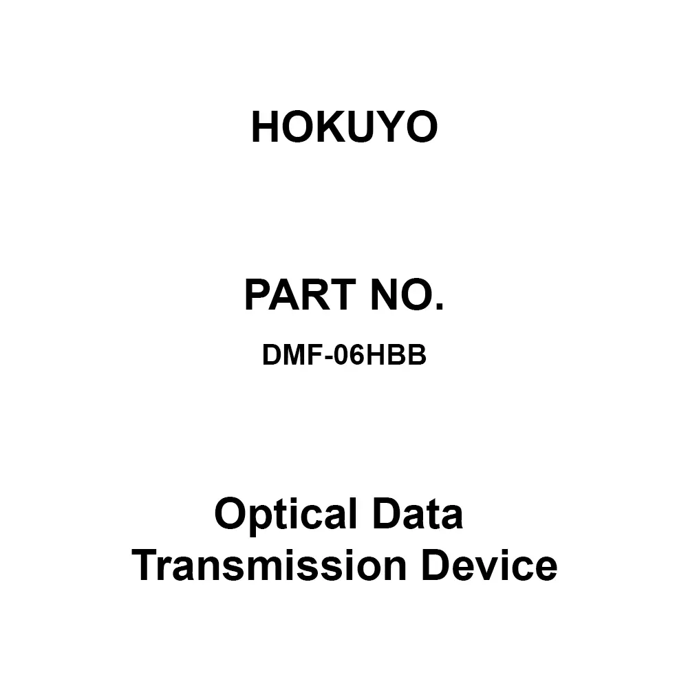 Hokuyo Optical Data Transmission Device DC 24 V (±10%), DMF-06HBB