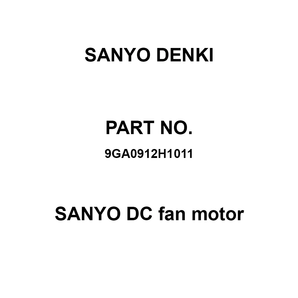 Sanyo Denki DC Fan Motor Square Type DC12 V 92x92 mm, 9GA0912H1011