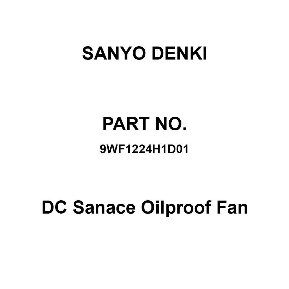 Sanyo Denki DC San Ace Oilproof Fan Square 120x120 mm DC24 V 38 mm Thickness, 9WF1224H1D01