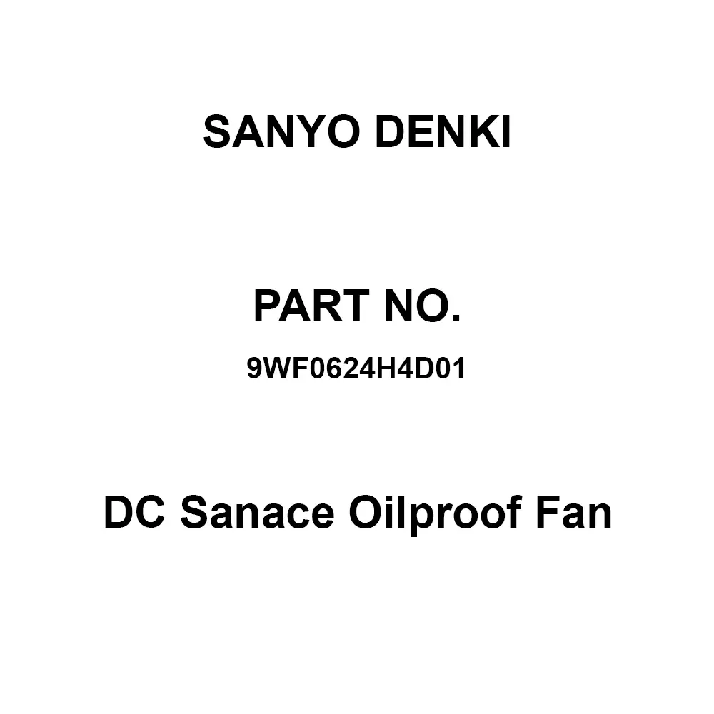 Sanyo Denki DC San Ace Oilproof Fan Square 60x60 mm DC24 V 25 mm Thickness, 9WF0624H4D01